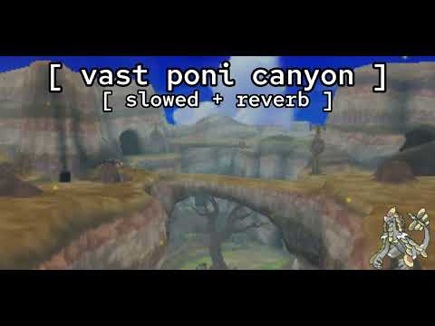 [ vast poni canyon ★ slowed + reverb ] // pokémon sun/moon/ultrasun/ultramoon