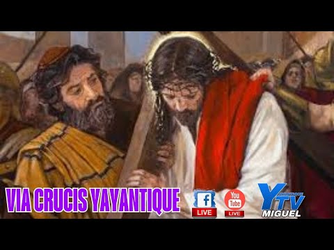 🔴En Directo 📡. Via Crucis Yayantique La  Union
