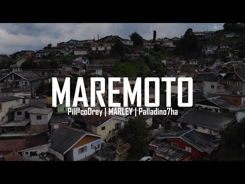 MAREMOTO - PillªcoDrey | Marley Vdr | Palladino7ha