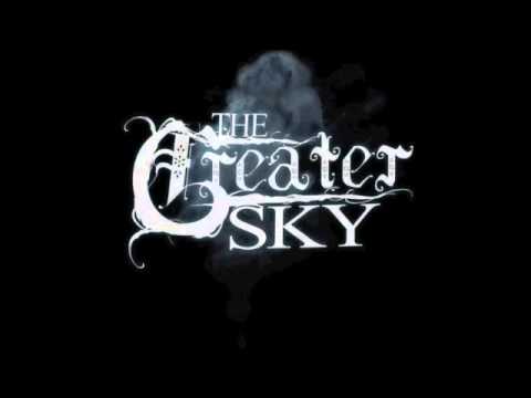 The Greater Sky - See You At The Bottom (New Single 2013)