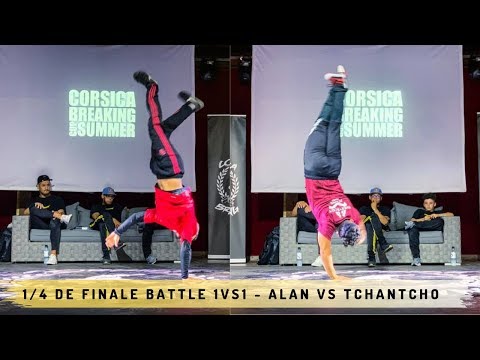 Alan Vs Tchantcho I Quart de Final I Battle Corsica Breaking Cup 2019