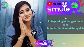 Download lagu Puing Puing - Karaoke duet bareng Tasya mp3