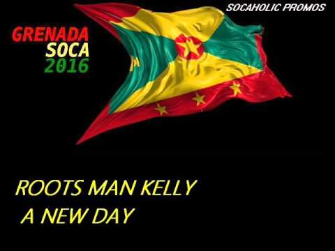 Roots Man Kelly - A New Day - Grenada Calypso 2016 (Kaiso)