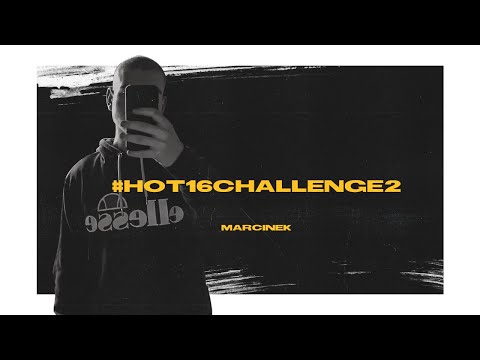 MARCINEK #hot16challenge2 (VIDEO)
