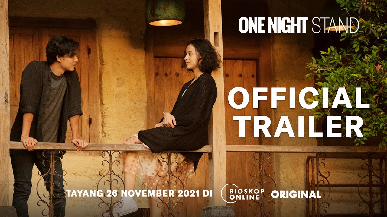 One Night Stand (Official Trailer) - Tayang 26 November di bioskoponline.com