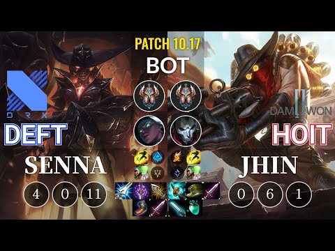 DRX Deft Senna vs DWG Hoit Jhin Bot - KR Patch 10.17