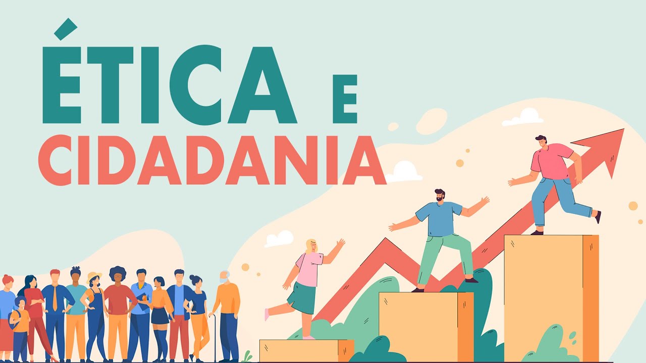 Ética e Cidadania - Aula 1