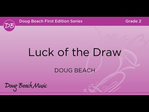 Luck of the Draw
