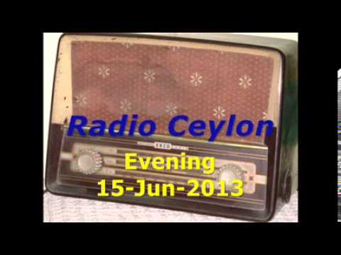 Radio Ceylon 15-06-2013~Evening Broadcast