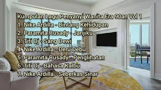 Download lagu Kumpulan Lagu Penyanyi Wanita Era 90an mp3 Download lagu Kumpulan Lagu Penyanyi Wanita Era 90an mp3