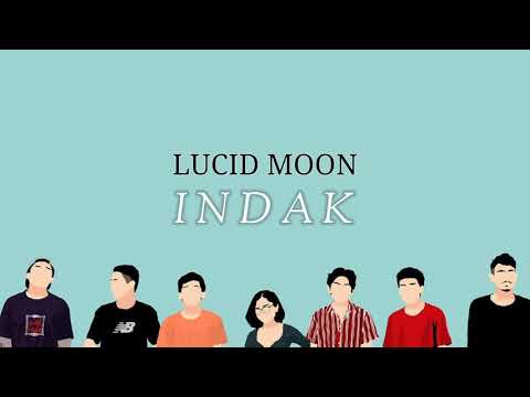 Lucid Moon - Indak [Official Lyric Video]
