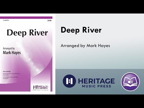 Deep River (SATB) - arr. Mark Hayes