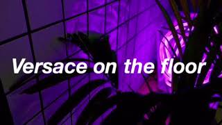 Bruno Mars vs David Guetta - Versace On The Floor (Lyrics)