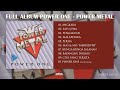 PLAYLIST FULL ALBUM POWER ONE POWER METAL