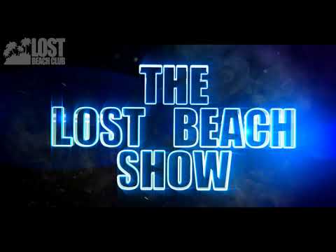 LOST BEACH SHOW - STEVE BUG PARTY 2018