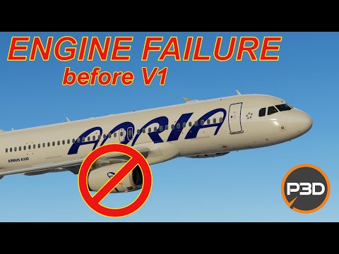 REJECTED TAKE-OFF | Engine failure before V1 | Flight Sim Labs A320 | P3Dv5