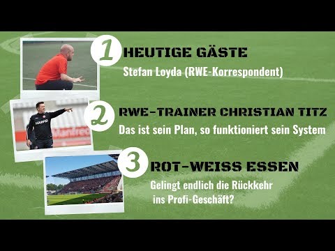 DER METTWOCH VON DER HAFENSTR. - Rot-Weiss Essen, Christian Titz, Reviersport #23 | soccerwatch.tv