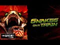 Snakes On A Train Free Horror Thriller Movie The Asylum
