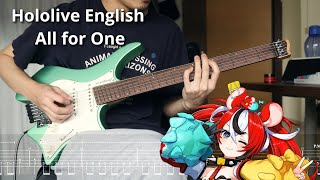 [TABS] All for one [hololive English] Guitar Cover