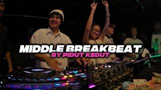 Download lagu DJ MIDDLE BREAKBEAT - DJ MIDDLE BREAKBEAT PIDUT KEDUT REMIX VIRAL FYP TIKTOK TERBARU mp3