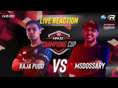 LIVE REACTION RAJA PUGU VS MSDOSSARY | EA Sports FIFA 22 Champions Cup