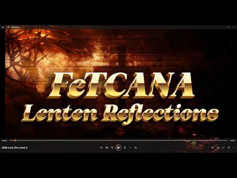 FeTCANA Lenten Reflection – Second Sunday of Lent