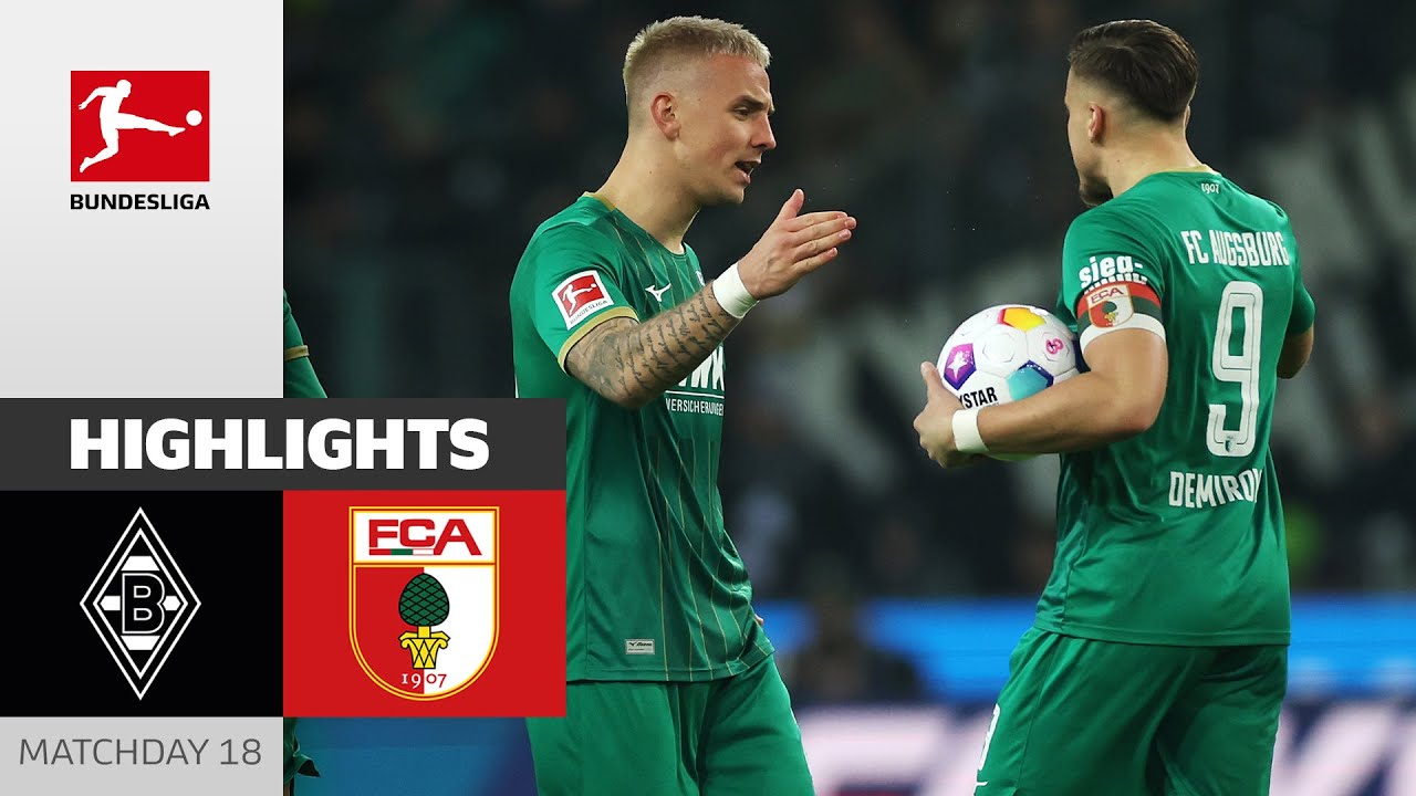 Borussia Mönchengladbach vs FC Augsburg highlights