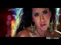Jugnu Ki Payal Bandhi Hai Full Song 4K 2160p Aan Men At Work Reema Sen Akshay Kumar Others