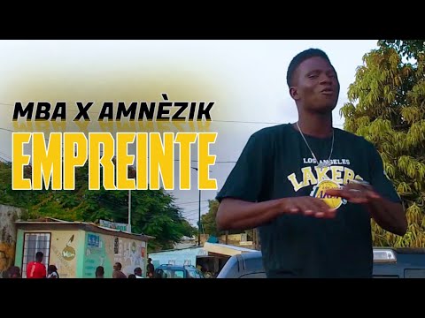 Mba feat Amnezik (Empreinte) Clip officiel