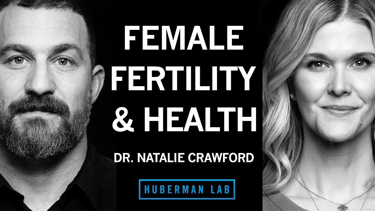 How Women Can Improve Their Fertility & Hormone Health | Dr. Natalie Crawford