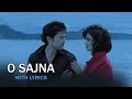 O Sajna Full Song With Lyrics Table No 21 Rajeev Khandelwal Tina Desai