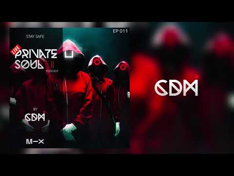 CDM - PRIVATE SOUL 12 (LIVE SET)