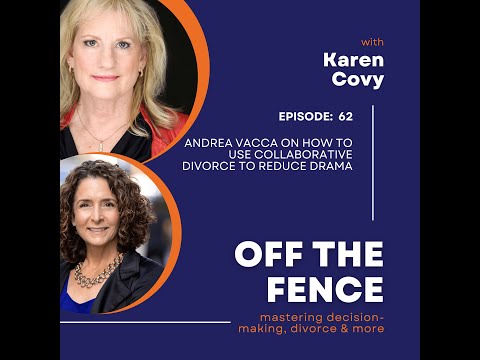 Andrea Vacca - How to Use Collaborative Divorce to Reduce Drama