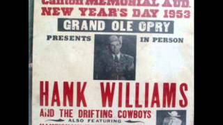 The Night Hank Williams Came to Town  by Johnny Cash