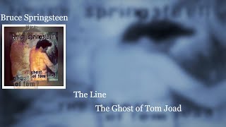 Bruce Springsteen - The Line (Lyrics)
