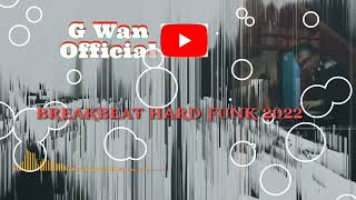 Download lagu BREAKBEAT HARD FUNK 2022 FULL BASS mp3