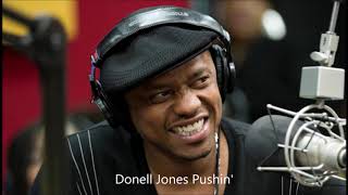 Donell Jone Pushin&#39;