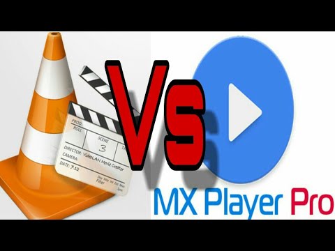 VLC Vs MX Player. which best video & audio player for android (Hindi)
