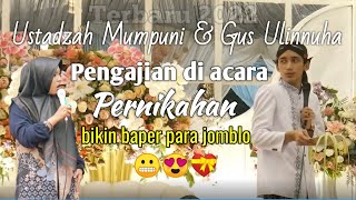 Download lagu Gus Ulinnuha dan Ustadzah Mumpuni Pengajian di Acara Pernikahan mp3
