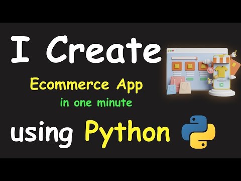 I Create E Commerce App In 1 Min Using Python Learn Python By Building Simple Project
