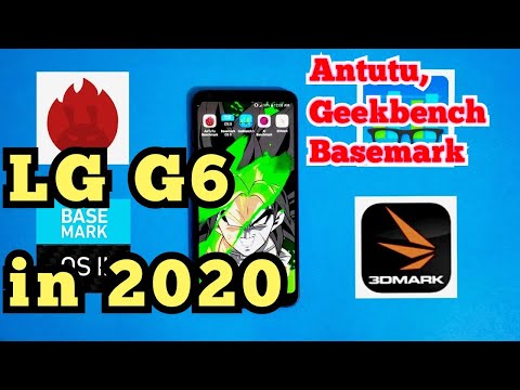 LG G6 Benchmarks in 2020 || Antutu Benchmark | Basemark OS II I Geekbench 5 | AI Benchmark | 3D Mark