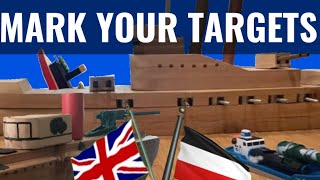 Mark Your Targets | WW1 Naval Battle