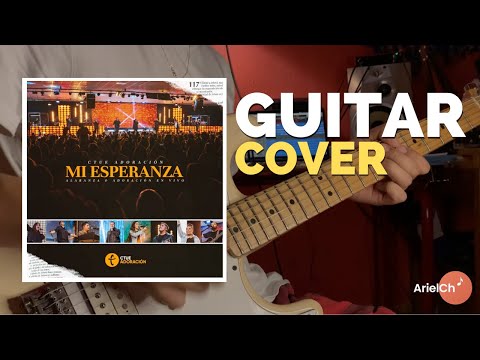 Medley Que Todos los Pueblos - Ctue Adoración | Guitar Cover | Ariel Ch