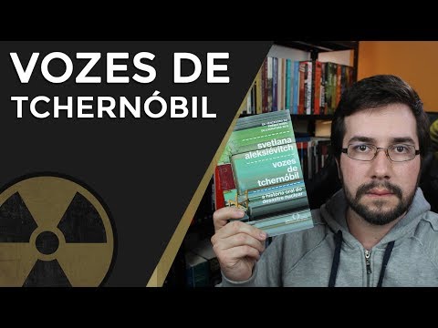 Vozes de Tchernbil, de Svetlana Aleksivitch - Resenha