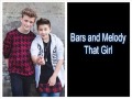 Bars and Melody- That Girl 