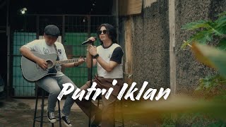 Download lagu Putri Iklan - ST12 | Cover By Morai ft. Hendra mp3 Download lagu Putri Iklan - ST12 | Cover By Morai ft. Hendra mp3