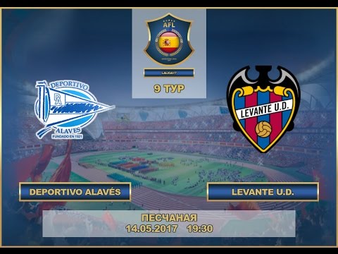 AFL 17. Spain Premier League. Deportivo Alavés-Levante U.D 9 Day.