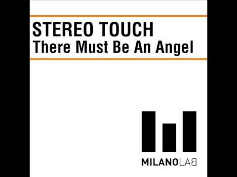 Stereo Touch - There Must Be An Angel (Lori B, Alex Nocera & Maurizio Montanari Vanity Kills Mix)