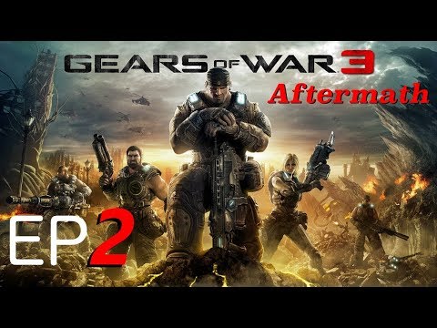Gears of War 3 Campaign- Aftermath - Episode #2 - "The Not-so abandoned City"