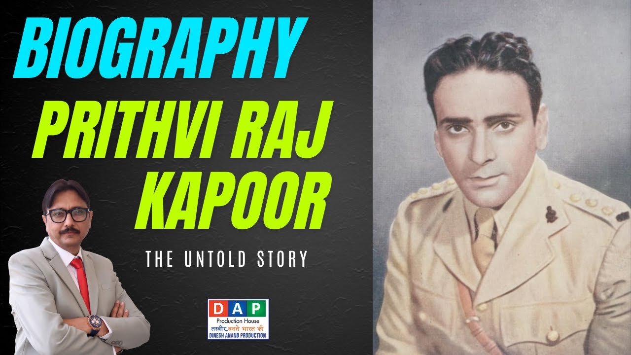 The Untold Story of Prithviraj Kapoor: A Legendary Biography